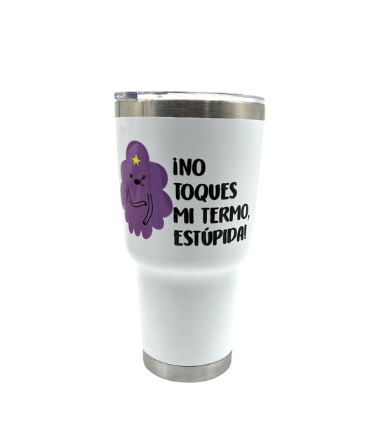 NO TOQUES MI TERMO